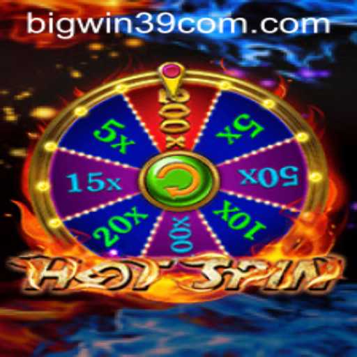 Exploring the Excitement of HotSpin: An Engaging Online Slot Experience Inspired by BIGWIN39
