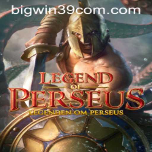 Explore the Thrills of 'LegendofPerseus' and Dominate with BIGWIN39