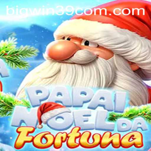 Discover the Magic of PapaiNoeldaFortuna: Unveiling the Excitement with BIGWIN39